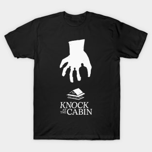 Knock at the Cabin T-Shirt